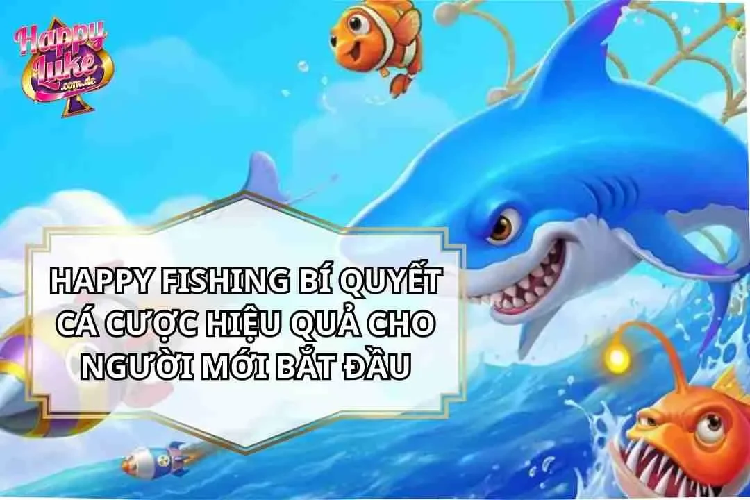 Happy Fishing